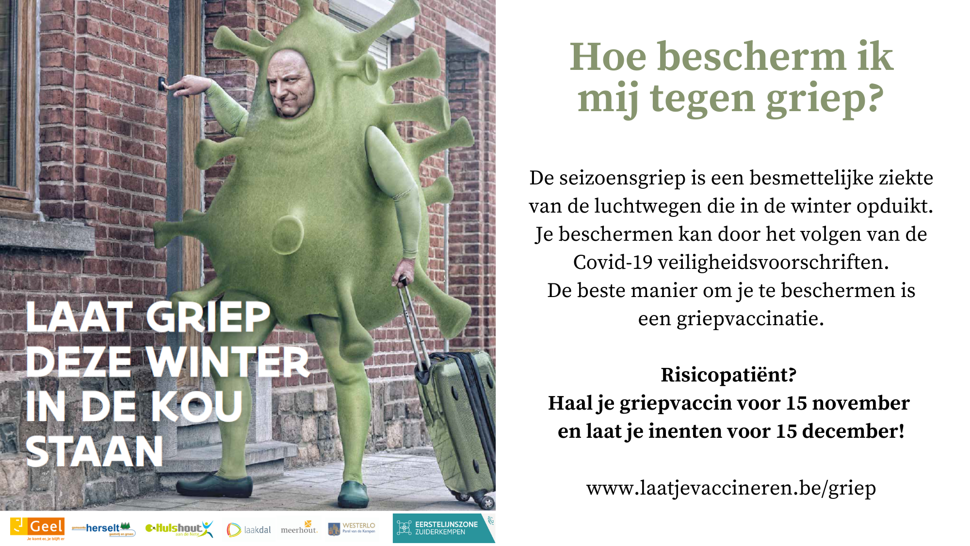 Een man verkleed als griepmicrobe met een koffer die aanbelt aan een huis