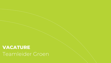 Vacature: teamleider Groen